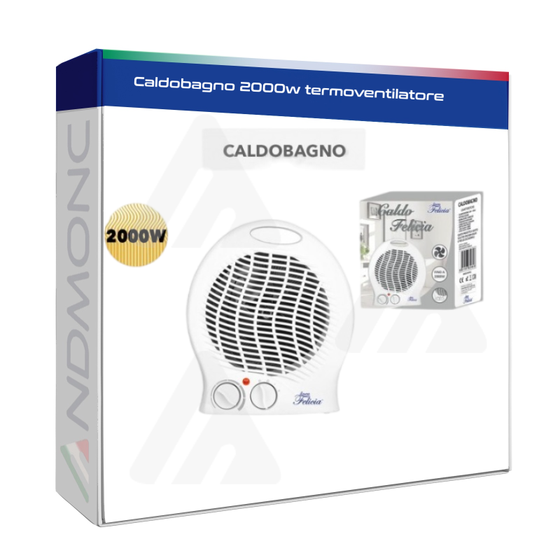 Caldobagno 2000w termoventilatore